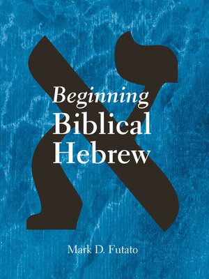 cover image of Beginning Biblical Hebrew
